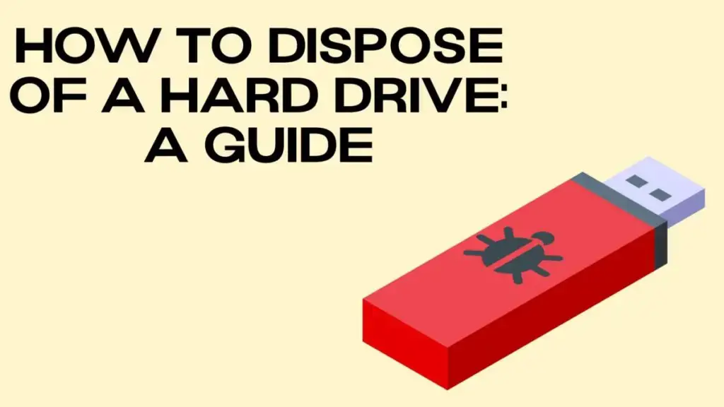 Dispose hard drive