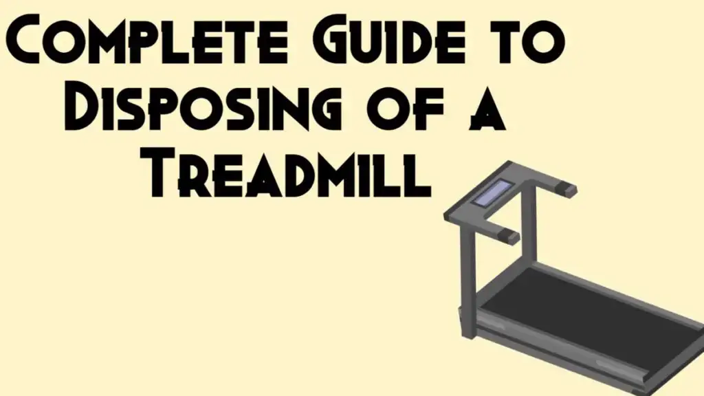 dispose treadmill