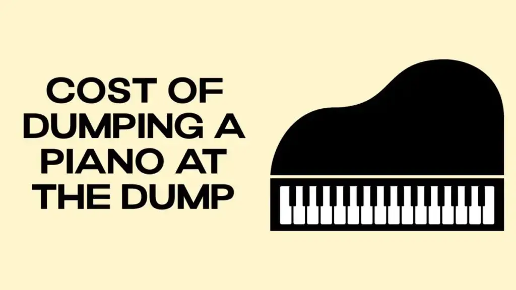 dumping a piano