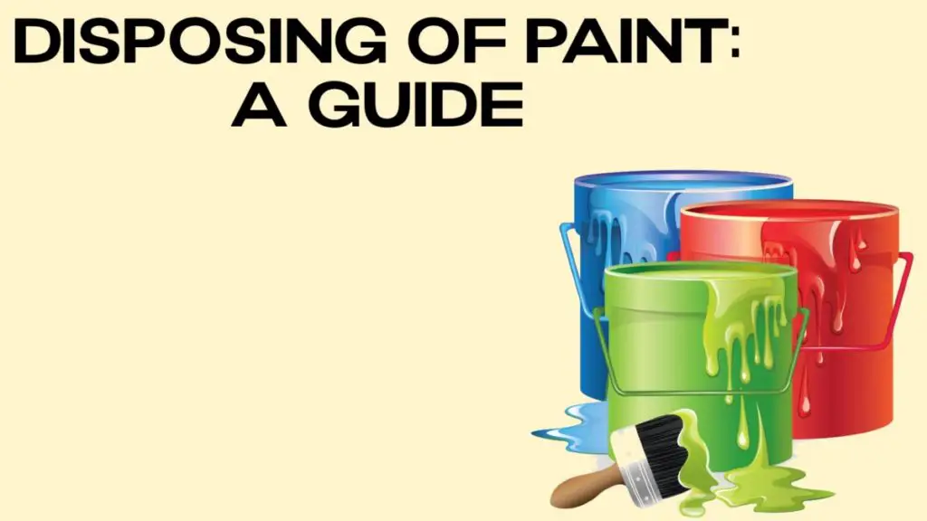 Disposing paint