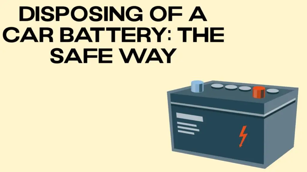 disposing car battery 1