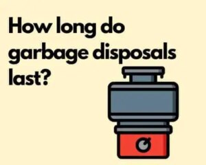 1694370070 how long garbage disposal last