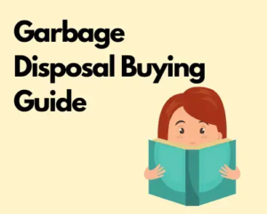 1694371184 Garbage Disposal Buying Guide